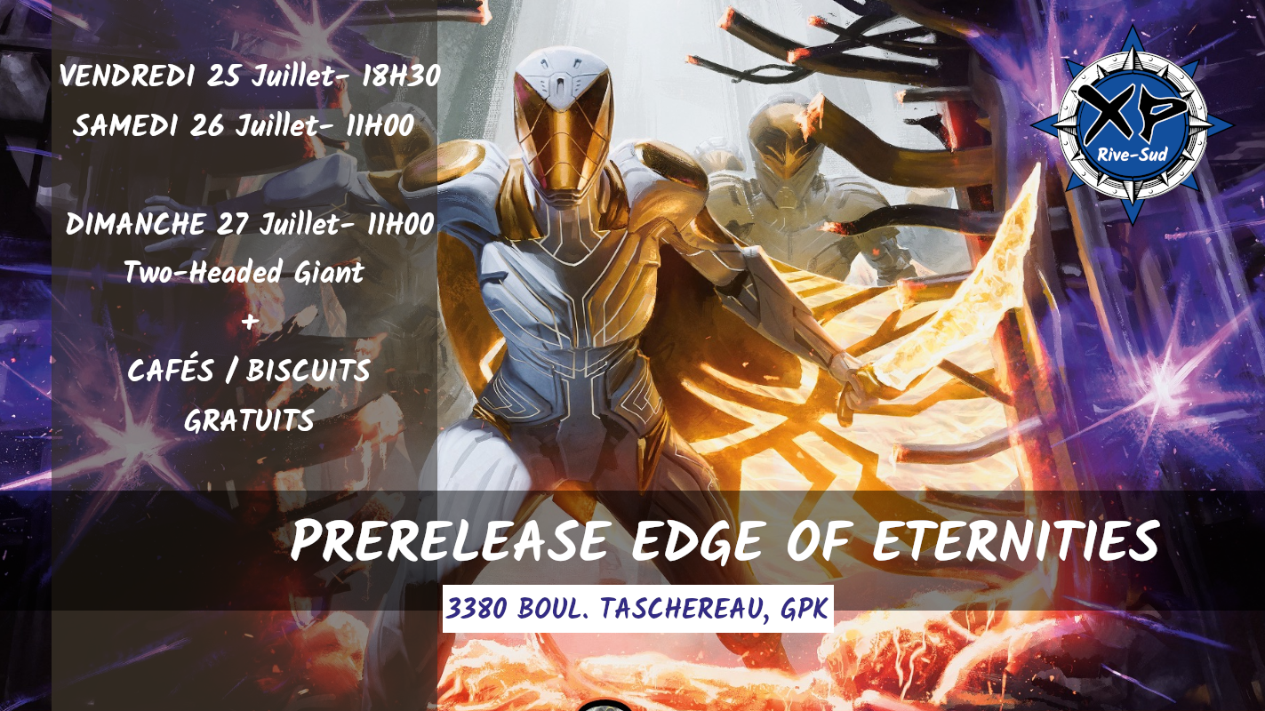 Prerelease Edge of Eternities Vendredi 18h30 XP R.S
